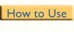 How To Use